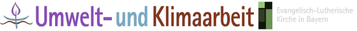 Umwelt- und Klimaarbeit der ELKB